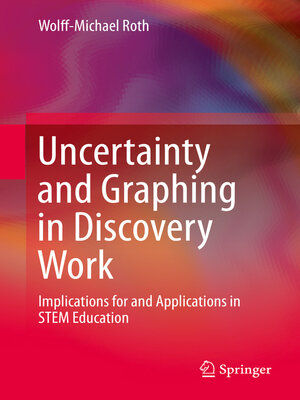 cover image of Uncertainty and Graphing in Discovery Work